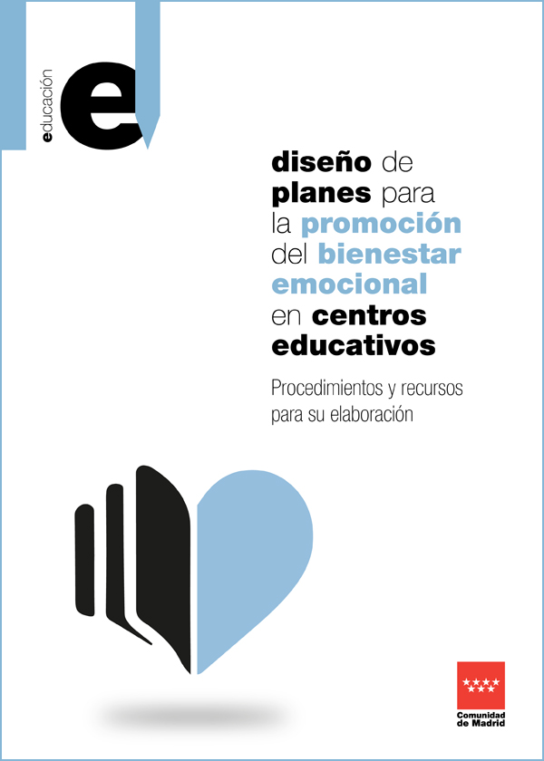 Diseño de planes para la promoción del bienestar emocional en centros educativos
