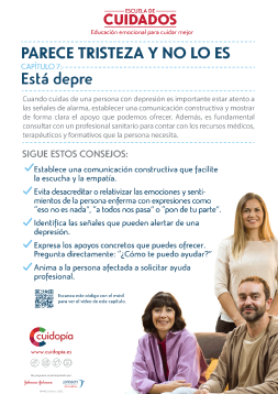 Consejos de Escuela de Cuidados ‘Parece tristeza y no lo es’